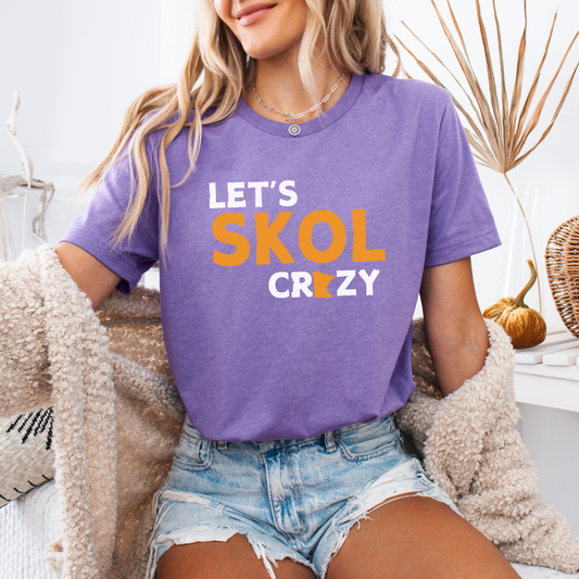 Let's SKOL Crazy - Minnesota Vikings