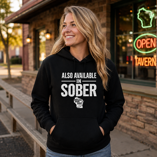 Also Available in Sober Black Hoodie