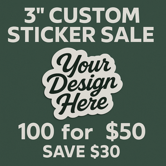 3" Custom Stickers